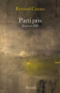 Parti pris : journal 2010