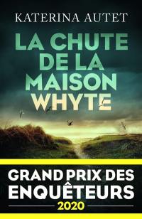 La chute de la maison Whyte