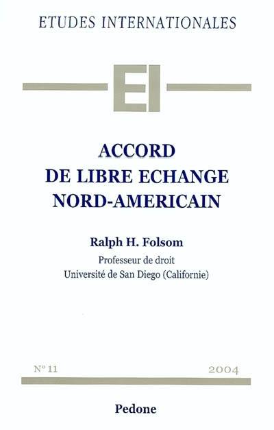 Accord de libre-échange nord-américain