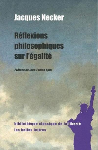 Réflexions philosophiques sur l'égalité