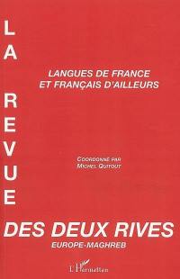 Revue des deux rives Europe-Maghreb, n° 4. Langues de France et français d'ailleurs