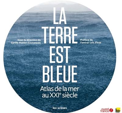 La Terre est bleue