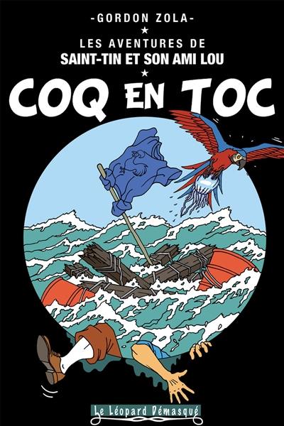 Les aventures de Saint-Tin et son ami Lou. Vol. 16. Coq en toc