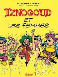 Iznogoud. Vol. 16. Iznogoud et les femmes