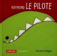 Raymond le pilote