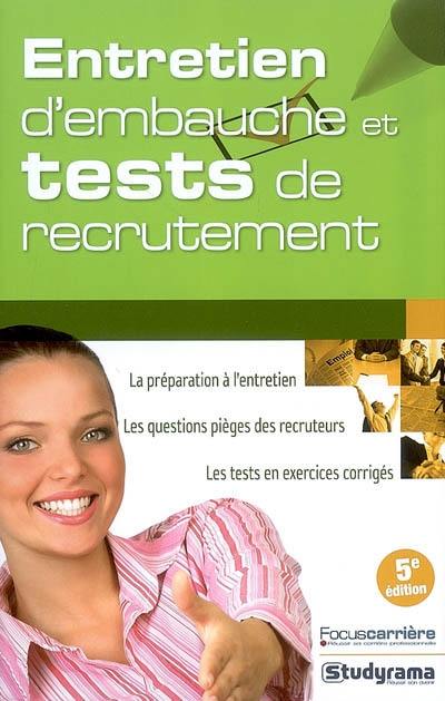 Entretien d'embauche & tests de recrutement