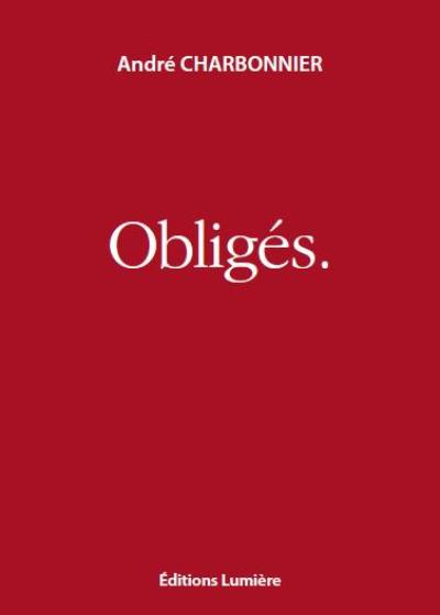 Obligés : du conditionnement au déconditionnement