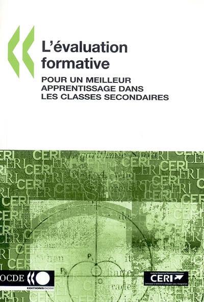 L'évaluation formative : pour un meilleur apprentissage dans les classes secondaires