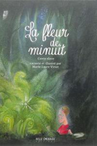 La fleur de minuit : conte slave