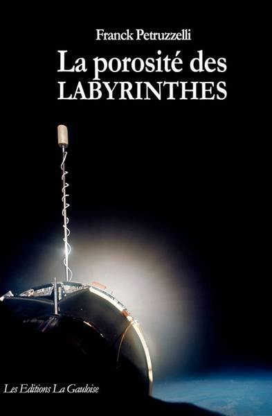 La porosité des labyrinthes