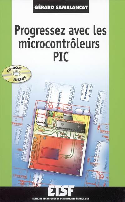 Progressez avec les microcontrôleurs PIC