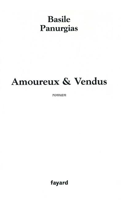 Amoureux et vendus