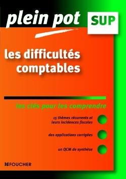 Les difficultés comptables : les clés pour les comprendre