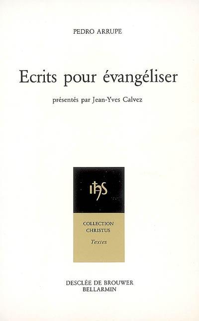 Ecrits pour évangéliser