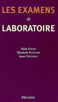 Les examens de laboratoire