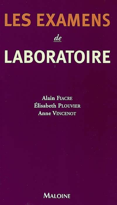 Les examens de laboratoire