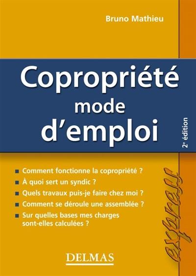 Copropriété, mode d'emploi