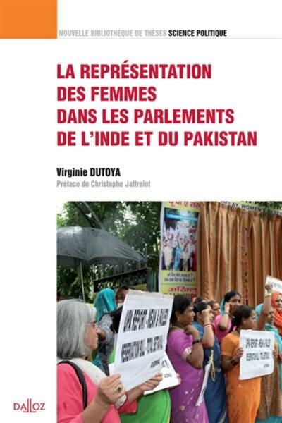 La représentation des femmes dans les Parlements de l'Inde et du Pakistan