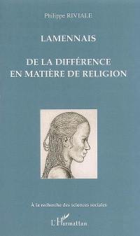 Lamennais : de la différence en matière de religion