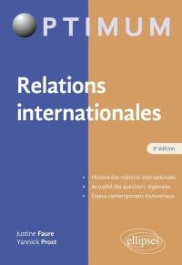 Relations internationales : histoire, questions régionales, enjeux