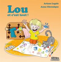 Lou et c'est tout !