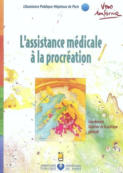 L'assistance médicale à la procréation