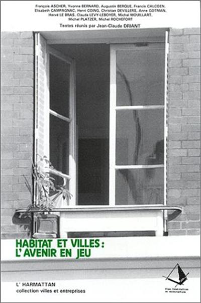 Habitat et villes : l'avenir en jeu