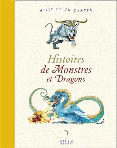 Histoires de monstres et dragons