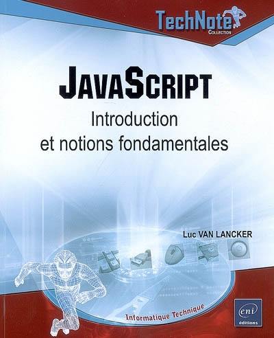 JavaScript : introduction et notions fondamentales