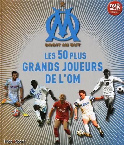 Les 50 plus grands joueurs de l'OM