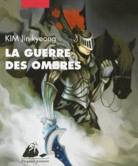 La guerre des ombres