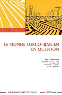 Le monde turco-iranien en question