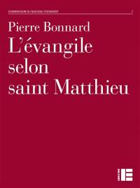 L'Evangile selon saint Matthieu