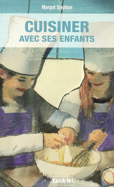 Cuisiner avec ses enfants