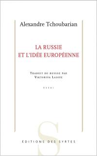 La Russie et l'idée européenne : essai