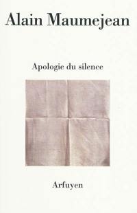 Apologie du silence