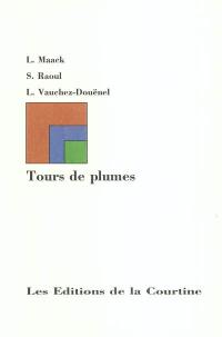 Tours de plumes