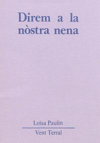 Direm a la nostra nena