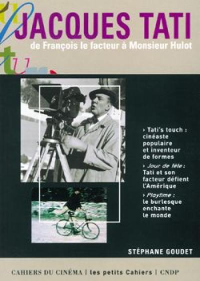 Jacques Tati : de François le facteur à Monsieur Hulot