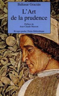 L'art de la prudence