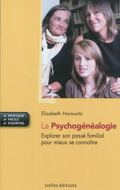 La psychogénéalogie : explorer son passé familial pour mieux se connaître