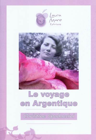 Le voyage en Argentique