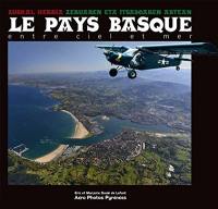 Le Pays basque : entre ciel et mer