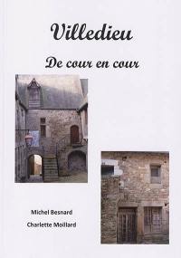 Villedieu : de cour en cour