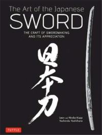 The Art of the Japanese Sword (Hardback)