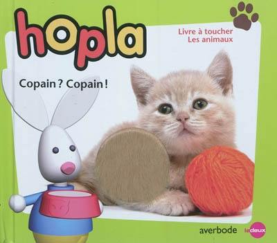 Copain ? Copain ! : livre à toucher, les animaux