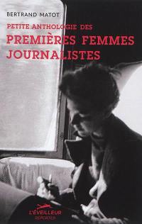 Petite anthologie des premières femmes journalistes