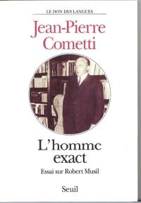 L'homme exact : essai sur Robert Musil