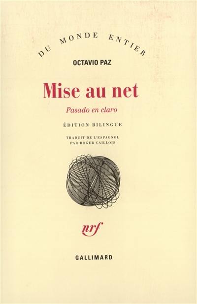 Livre Mise Au Net Le Livre De Octavio Paz Gallimard - 