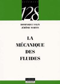 La mécanique des fluides